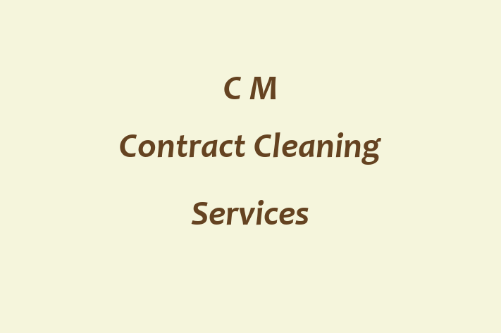 C M Contract Cleaning Services