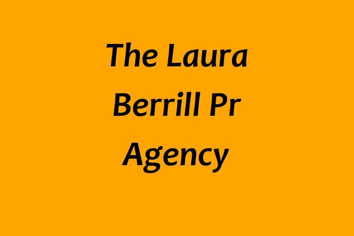 The Laura Berrill Pr Agency