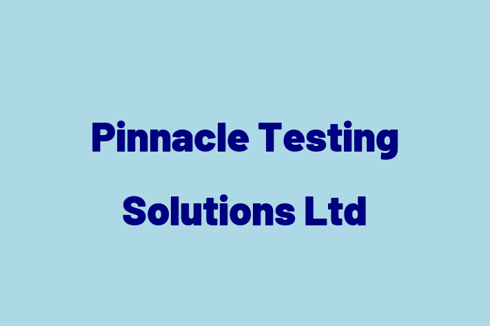 Pinnacle Testing Solutions Ltd