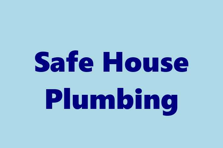 Safe House Plumbing