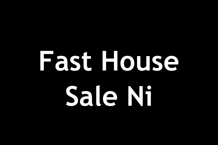 Fast House Sale Ni