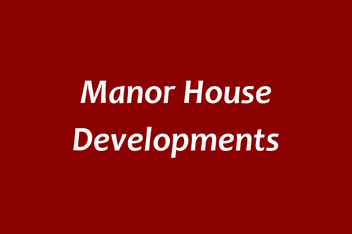 Manor House Developments