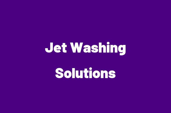 Jet Washing Solutions