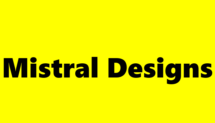 Mistral Designs