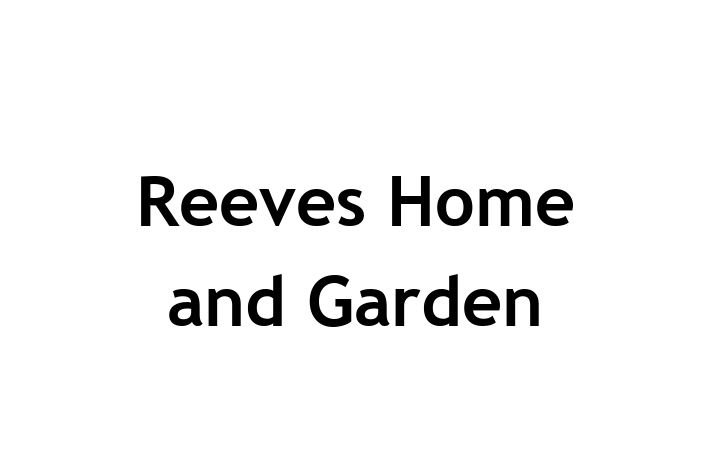 Reeves Home and Garden