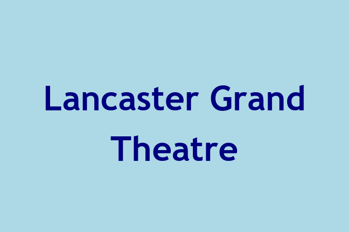 Lancaster Grand Theatre