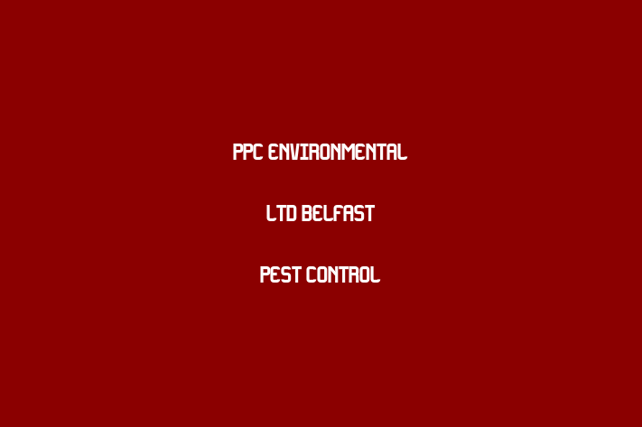 PPC Environmental Ltd   Belfast Pest Control