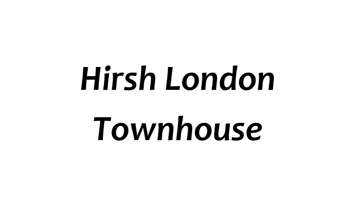 Hirsh London Townhouse