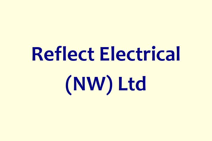 Reflect Electrical (NW) Ltd