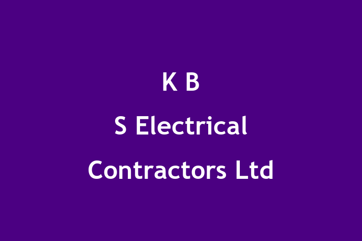 K B S Electrical Contractors Ltd