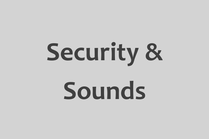 Security & Sounds