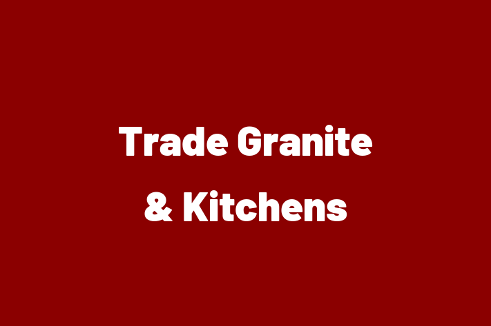 Trade Granite & Kitchens