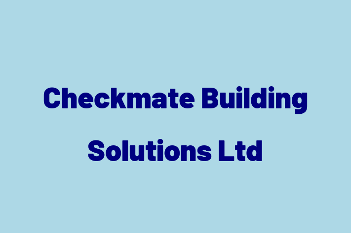 Checkmate Building Solutions Ltd