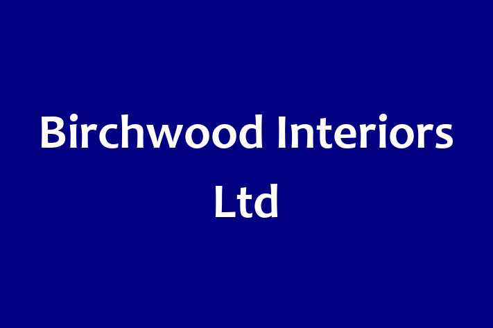 Birchwood Interiors Ltd