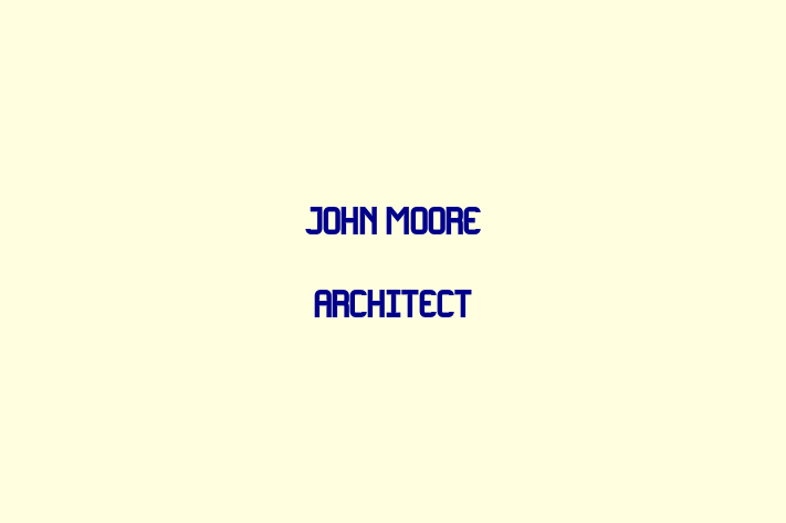 JOHN MOORE ARCHITECT