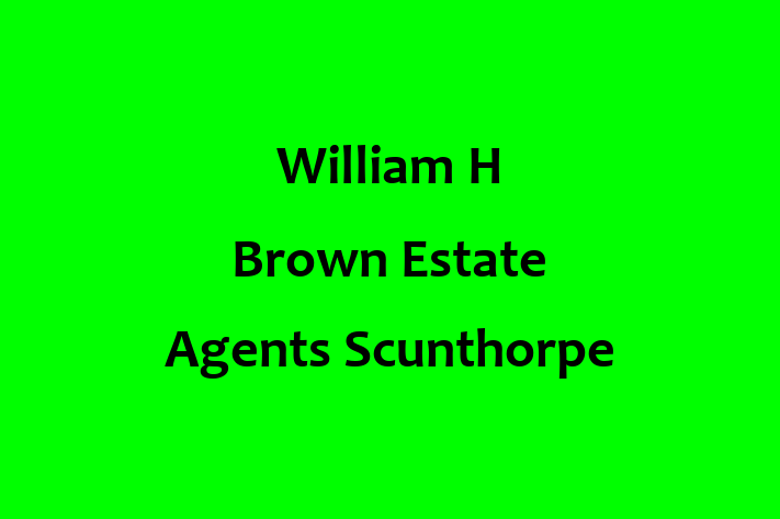 William H Brown Estate Agents Scunthorpe