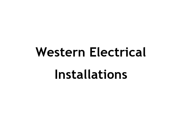 Western Electrical Installations