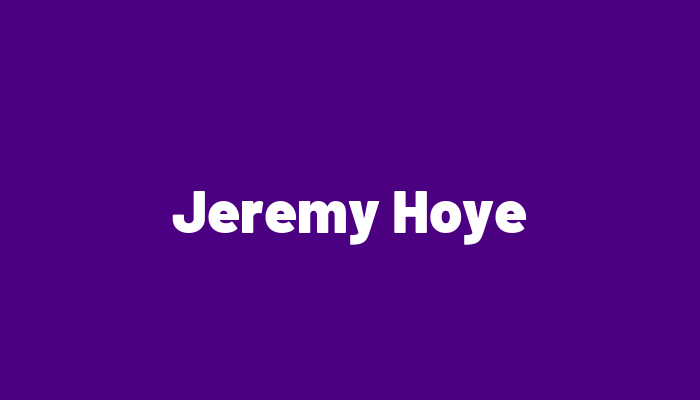 Jeremy Hoye