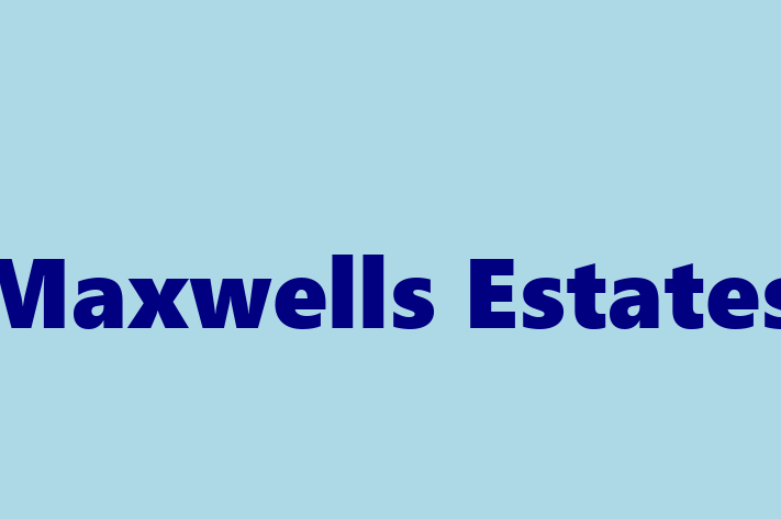 Maxwells Estates