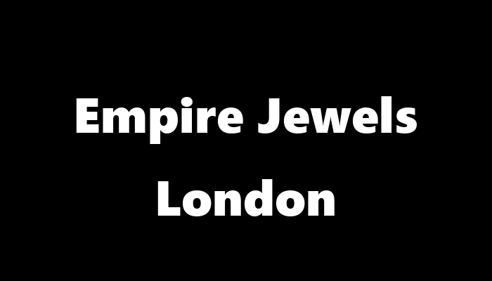 Empire Jewels London