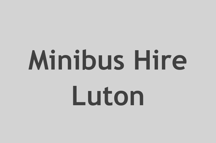 Minibus Hire Luton