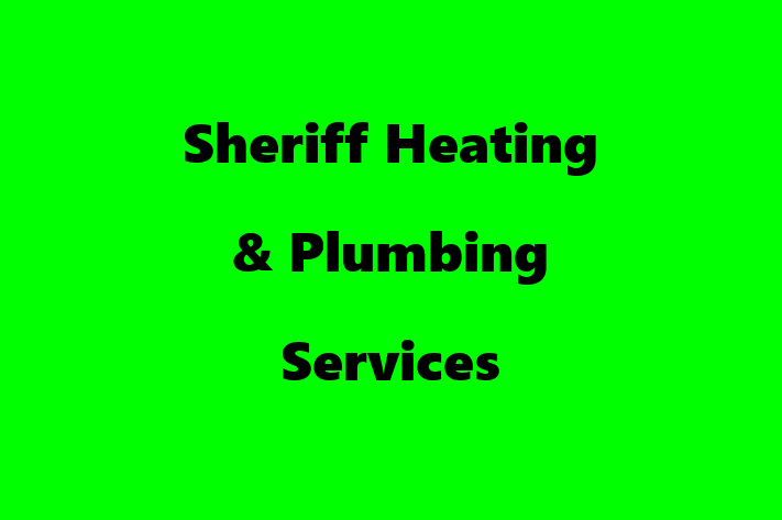 Sheriff Heating & Plumbing Services