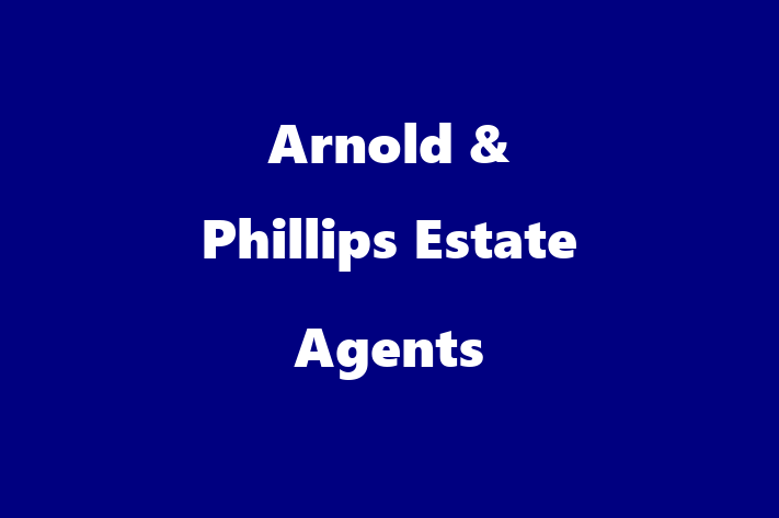 Arnold & Phillips Estate Agents