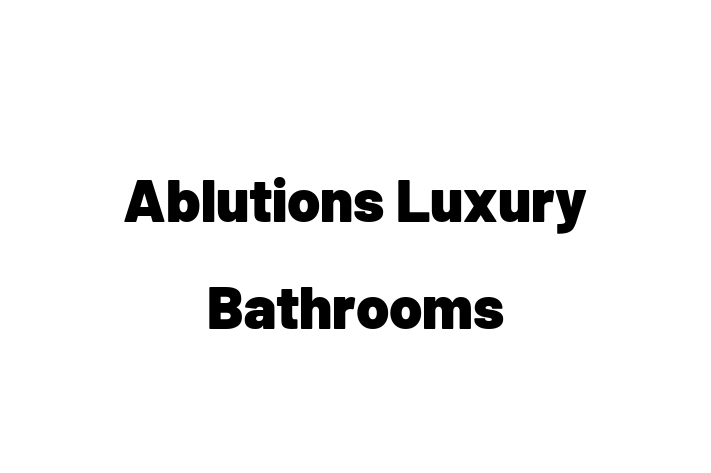 Ablutions Luxury Bathrooms