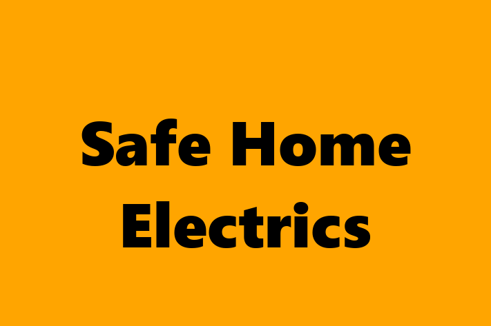 Safe Home Electrics