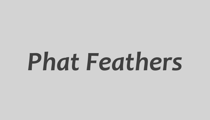 Phat Feathers