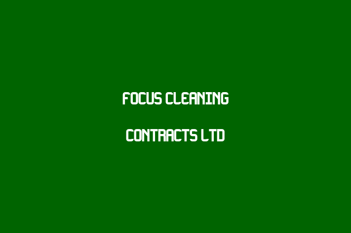 Focus Cleaning Contracts Ltd