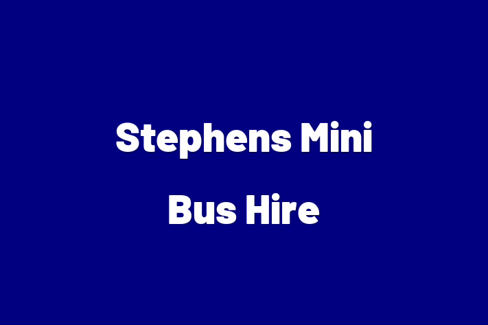 Stephens Mini Bus Hire