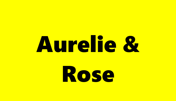 Aurelie & Rose