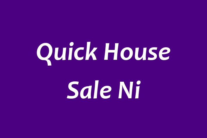 Quick House Sale Ni