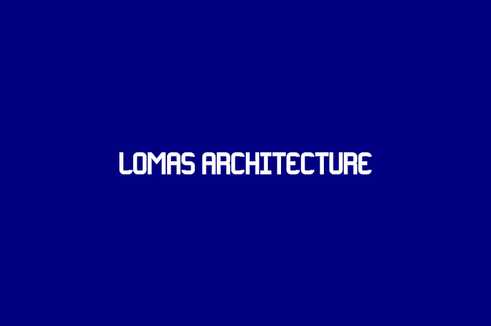 Lomas Architecture