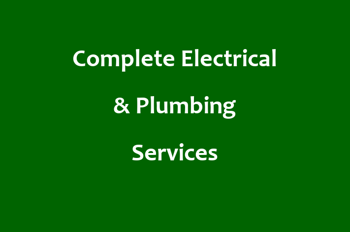 Complete Electrical & Plumbing Services