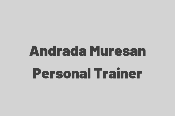 Andrada Muresan Personal Trainer