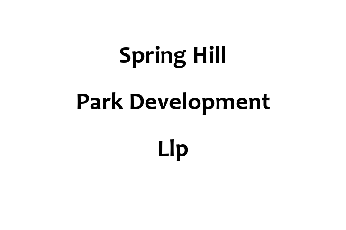 Spring Hill Park Development Llp