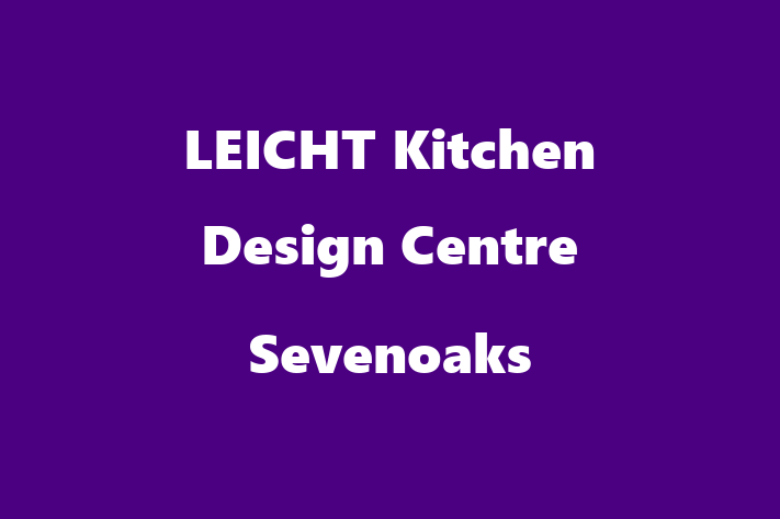 LEICHT Kitchen Design Centre Sevenoaks