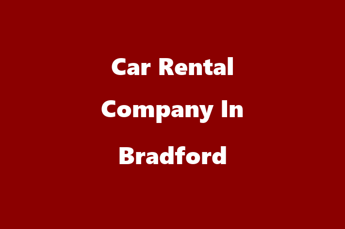 Car Rental Company In Bradford