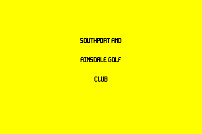 Southport and Ainsdale Golf Club