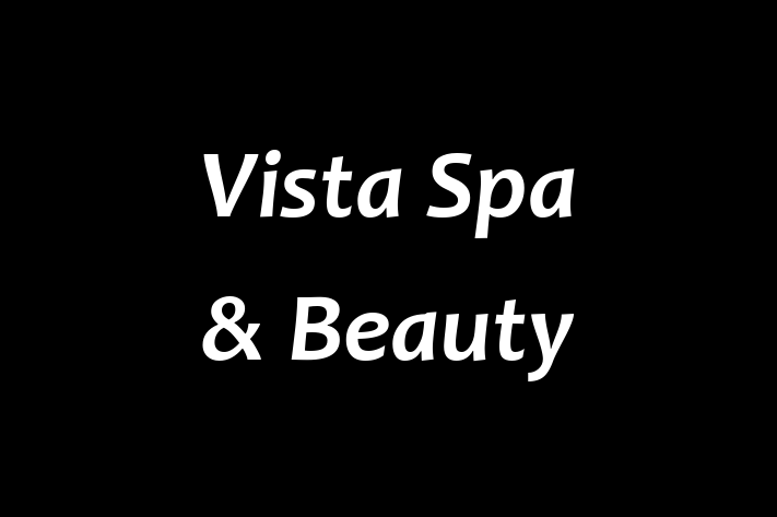 Vista Spa & Beauty