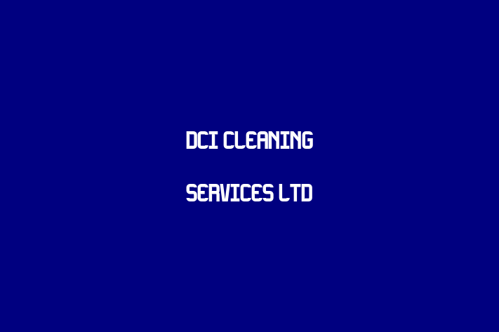 DCI Cleaning Services Ltd