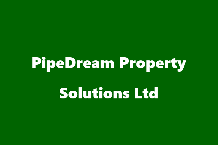 PipeDream Property Solutions Ltd