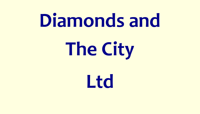 Diamonds and The City Ltd