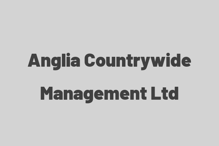 Anglia Countrywide Management Ltd