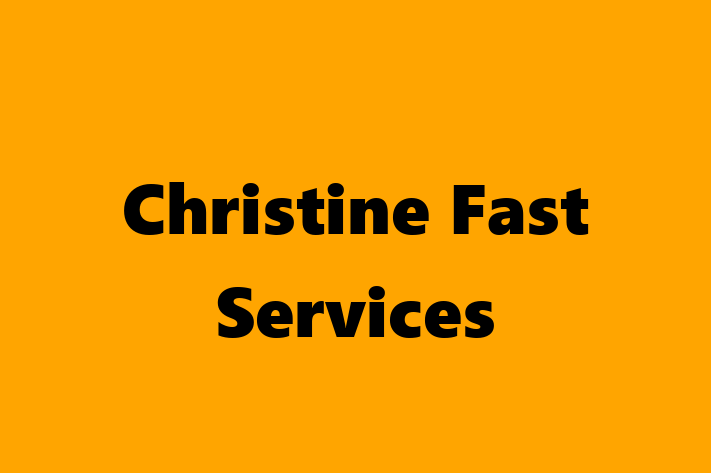 Christine Fast Services