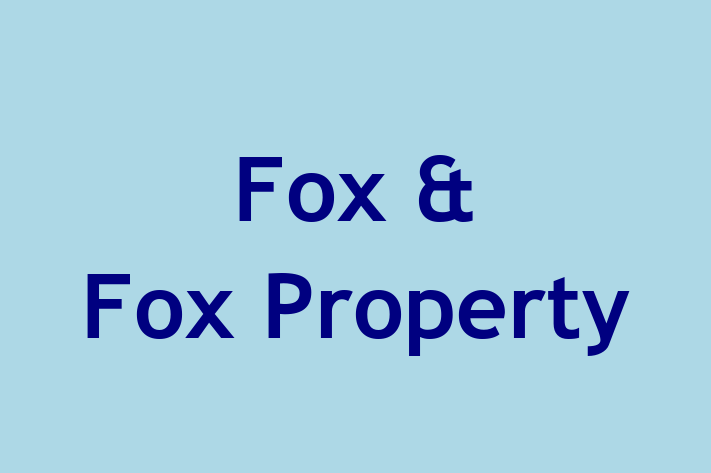 Fox & Fox Property