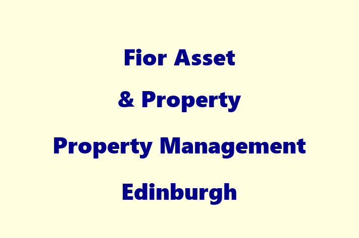 Fior Asset & Property  Property Management Edinburgh