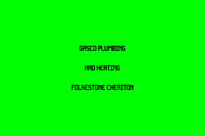 Gasco Plumbing and Heating Folkestone Cheriton